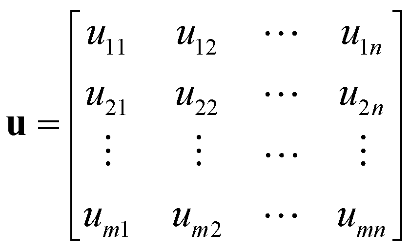 u vector = [u11 u12 ... u1n; u21 u22 ... u2n; ...; um1 um2 ... umn]