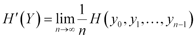 H'(Y) = limit as n tends to infinity (H(y sub 0, y sub 1, ..., y sub n-1) over n)