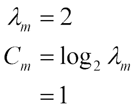 lambda sub m = 2 and C sub m = log base 2 of lambda sub m = 1