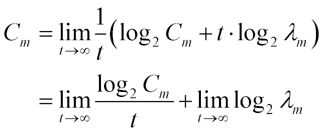 C sub m = limit as t tends to infinity of ((1 over t) times (log base 2 of C sub m + t times log base 2 of lambda sub m))